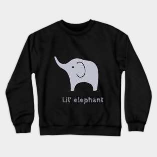 Lil' Elephant Crewneck Sweatshirt